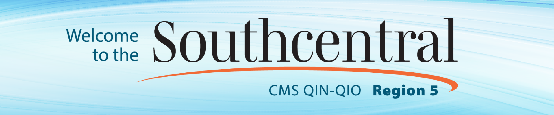 Banner welcoming users to Southcentral QIN-QIO and the logo for the new initiative.